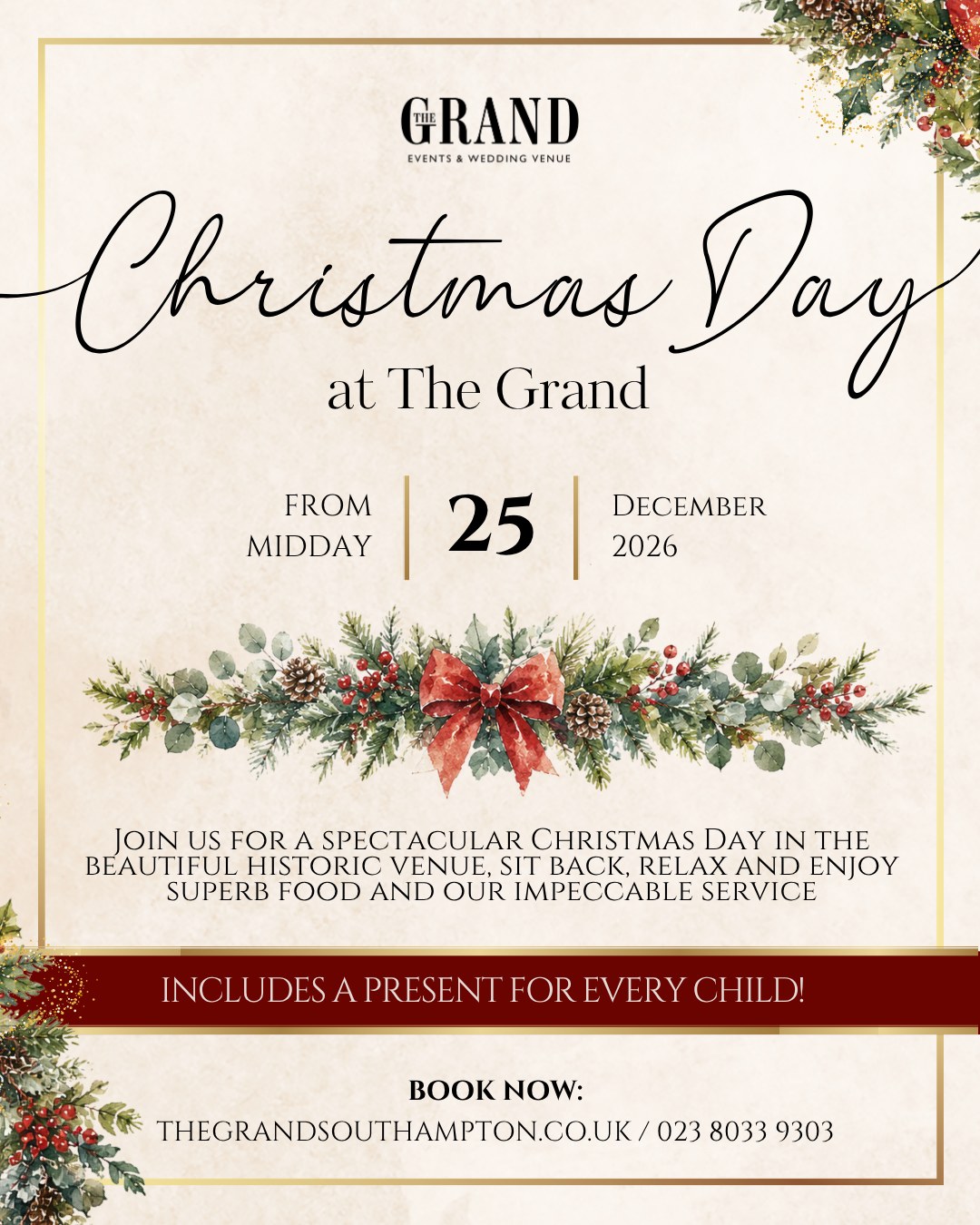 Christmas Day at The Grand, from midday on Friday 25th December 2026, includes a present for every child